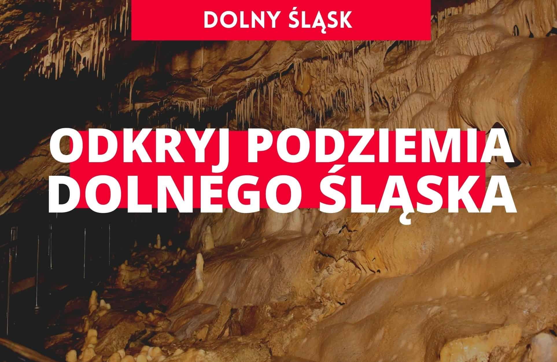 Podziemia Dolnego Śląska