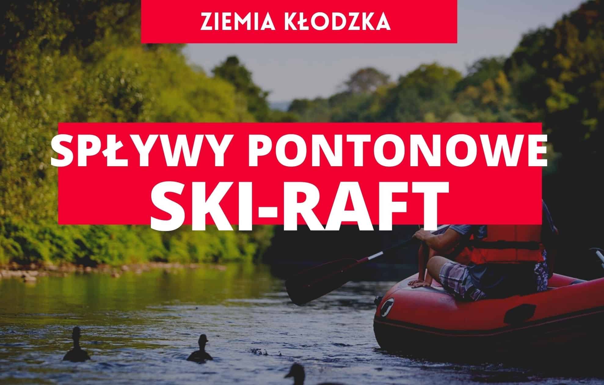 Spływy pontonowe SKI-RAFT