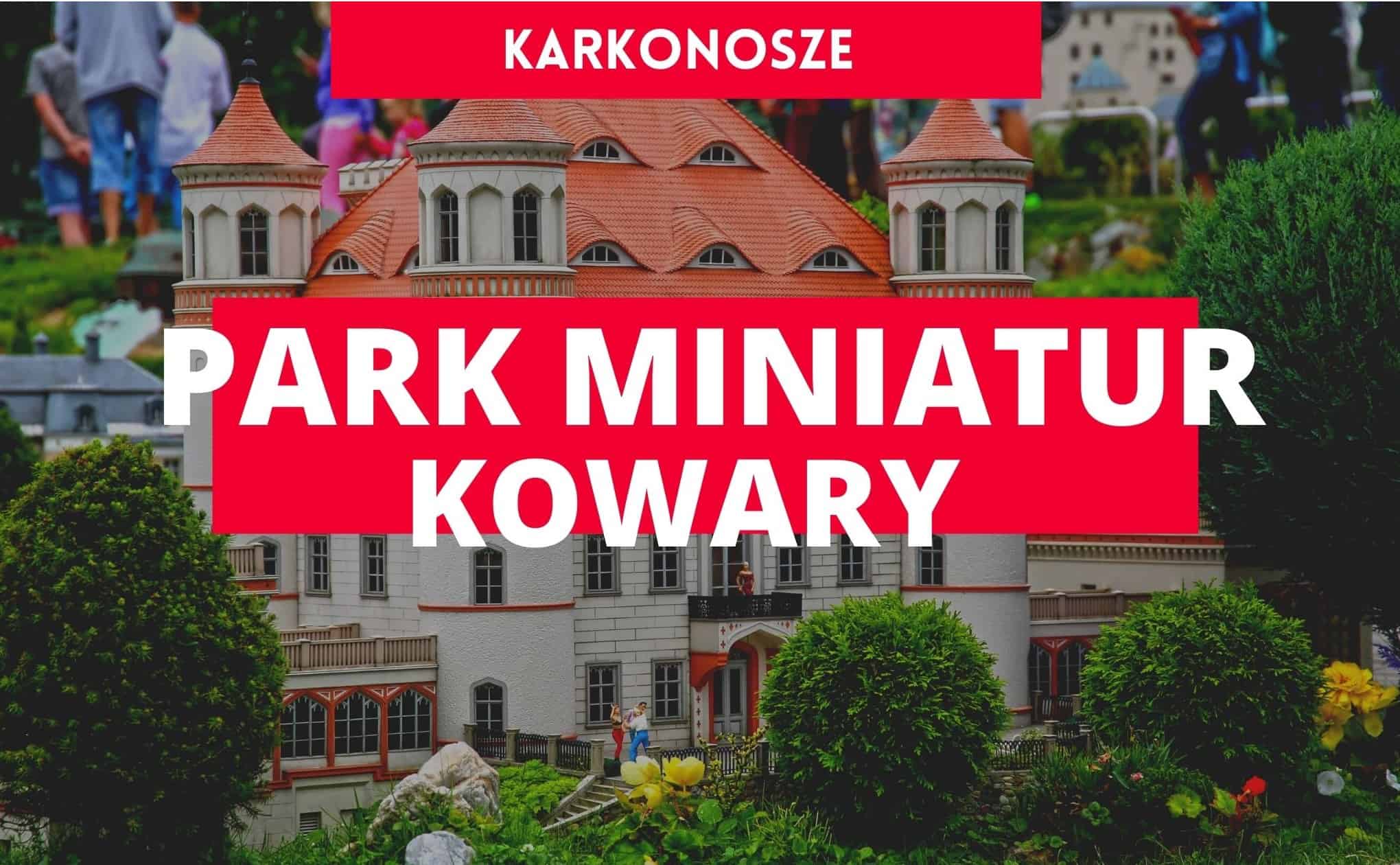 Park Miniatur Kowary