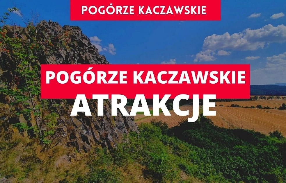 Atrakcje turystyczne Pogórza Kaczawskiego