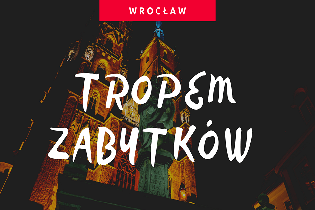 Zabytki Wrocławia