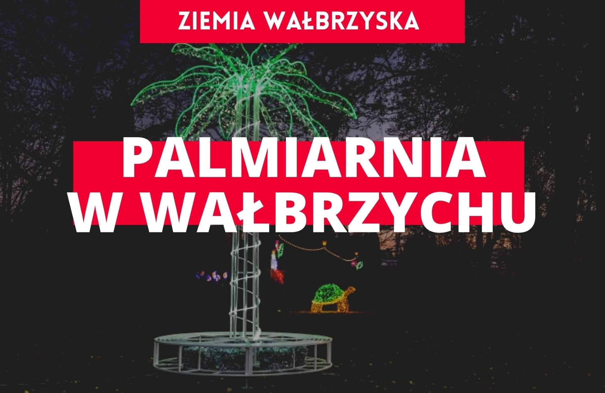 Palmiarnia w Wałbrzychu