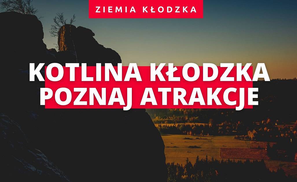 Kotlina Kłodzka atrakcje turystyczne