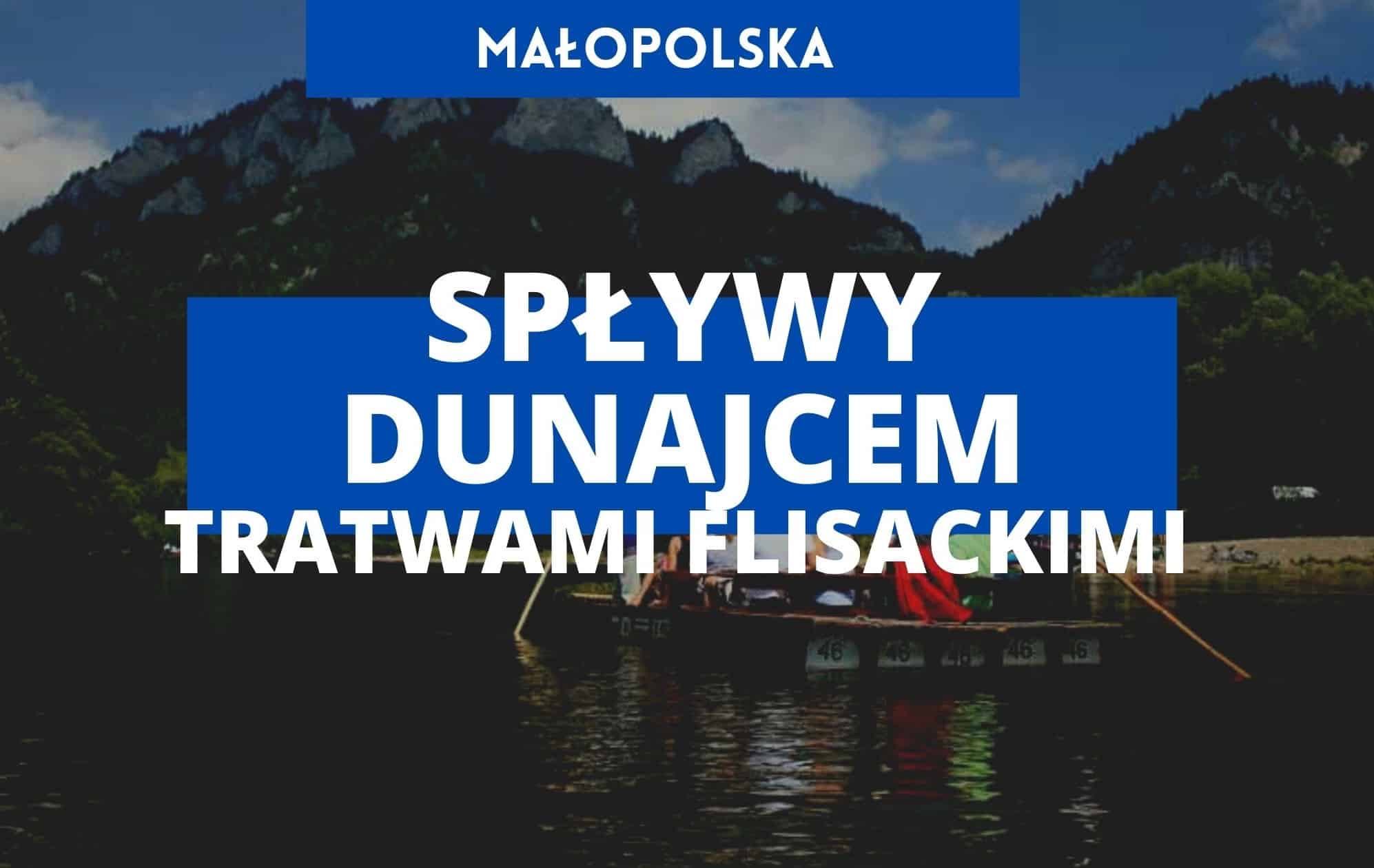 Spływy Przełomem Dunajca tratwami flisackimi